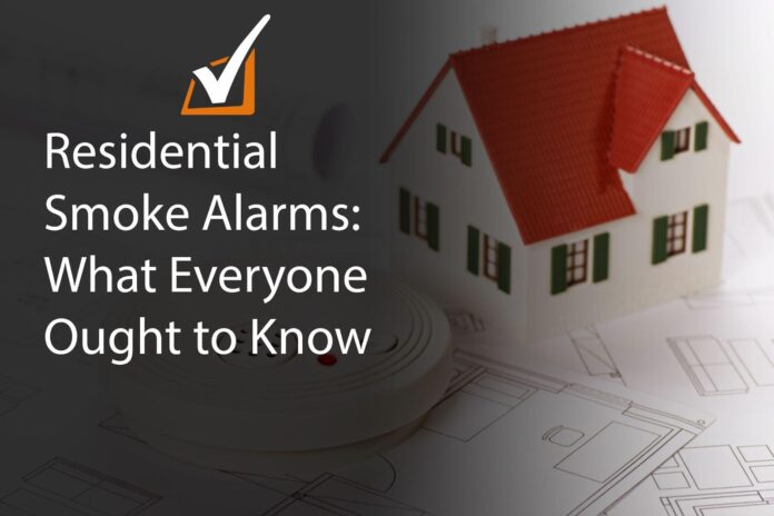 HOW LONG YOUR RESIDENTIAL SMOKE ALARMS LAST?