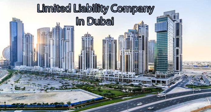 Benefits of a Limited Liability Company (LLC) in Dubai